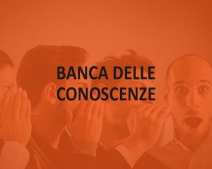 LA BANCA DELLE CONOSCENZE