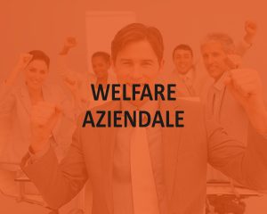 WELFARE AZIENDALE: TESSERE FUTURO